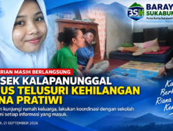 Polsek Kalapanunggal Terus Telusuri Keberadaan Riana Pratiwi