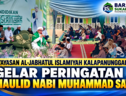 Yayasan Al-Jabhatul Islamiyah Kalapanunggal Gelar Peringatan Maulid Nabi Muhammad SAW